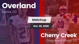 Matchup: Overland  vs. Cherry Creek  2020
