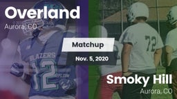 Matchup: Overland  vs. Smoky Hill  2020
