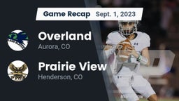 Recap: Overland  vs. Prairie View  2023