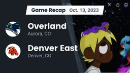 Recap: Overland  vs. Denver East  2023