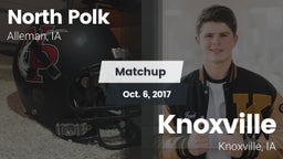 Matchup: North Polk High vs. Knoxville  2017