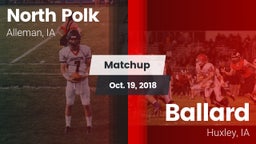 Matchup: North Polk High vs. Ballard  2018