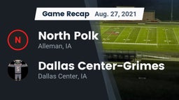 Recap: North Polk  vs. Dallas Center-Grimes  2021