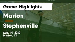 Marion  vs Stephenville  Game Highlights - Aug. 14, 2020