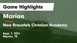Marion  vs New Braunfels Christian Academy Game Highlights - Sept. 7, 2021