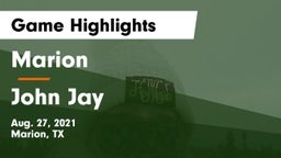 Marion  vs John Jay  Game Highlights - Aug. 27, 2021