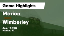Marion  vs Wimberley  Game Highlights - Aug. 12, 2022