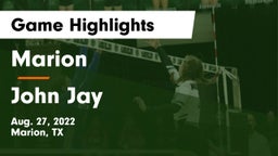 Marion  vs John Jay  Game Highlights - Aug. 27, 2022