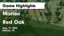 Marion  vs Red Oak  Game Highlights - Aug. 17, 2023