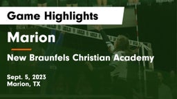 Marion  vs New Braunfels Christian Academy Game Highlights - Sept. 5, 2023