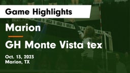 Marion  vs GH Monte Vista tex Game Highlights - Oct. 13, 2023