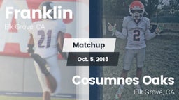 Matchup: Franklin  vs. Cosumnes Oaks  2018