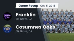 Recap: Franklin  vs. Cosumnes Oaks  2018
