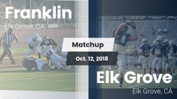 Matchup: Franklin  vs. Elk Grove  2018
