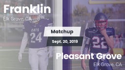 Matchup: Franklin  vs. Pleasant Grove  2019