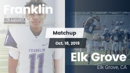 Matchup: Franklin  vs. Elk Grove  2019