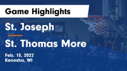 St. Joseph  vs St. Thomas More  Game Highlights - Feb. 15, 2022