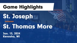 St. Joseph  vs St. Thomas More  Game Highlights - Jan. 13, 2024