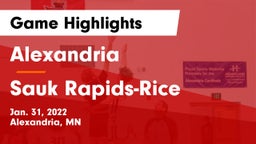 Alexandria  vs Sauk Rapids-Rice  Game Highlights - Jan. 31, 2022