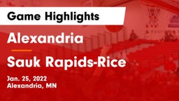 Alexandria  vs Sauk Rapids-Rice  Game Highlights - Jan. 25, 2022
