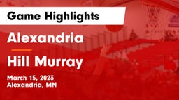 Alexandria  vs Hill Murray Game Highlights - March 15, 2023
