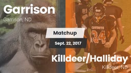 Matchup: Garrison  vs. Killdeer/Halliday  2017