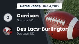 Recap: Garrison  vs. Des Lacs-Burlington  2019