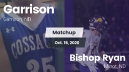 Matchup: Garrison  vs. Bishop Ryan  2020