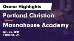 Portland Christian  vs Mannahouse Academy Game Highlights - Jan. 23, 2023