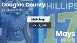 Matchup: Douglas County High vs. Mays  2016