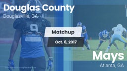 Matchup: Douglas County High vs. Mays  2017
