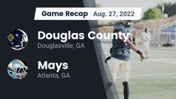 Recap: Douglas County  vs. Mays  2022