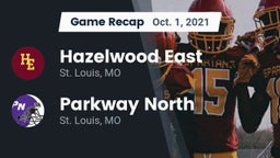 Recap: Hazelwood East  vs. Parkway North  2021