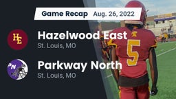 Recap: Hazelwood East  vs. Parkway North  2022