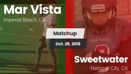 Matchup: Mar Vista High vs. Sweetwater  2016