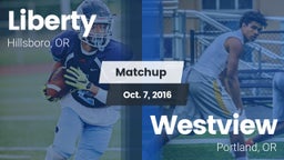 Matchup: Liberty  vs. Westview  2016