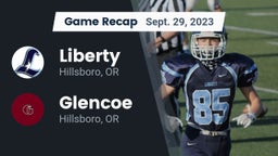 Recap: Liberty  vs. Glencoe  2023