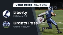 Recap: Liberty  vs. Grants Pass  2023