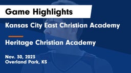 Kansas City East Christian Academy  vs Heritage Christian Academy Game Highlights - Nov. 30, 2023