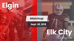 Matchup: Elgin  vs. Elk City  2018