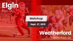 Matchup: Elgin  vs. Weatherford  2019