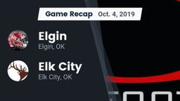Recap: Elgin  vs. Elk City  2019