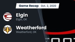 Recap: Elgin  vs. Weatherford  2020