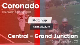 Matchup: Coronado  vs. Central - Grand Junction  2018