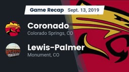 Recap: Coronado  vs. Lewis-Palmer  2019