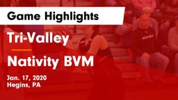 Tri-Valley  vs Nativity BVM  Game Highlights - Jan. 17, 2020