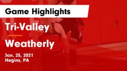 Tri-Valley  vs Weatherly  Game Highlights - Jan. 25, 2021