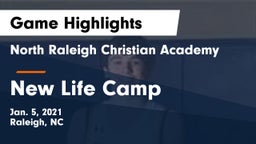 North Raleigh Christian Academy  vs New Life Camp Game Highlights - Jan. 5, 2021
