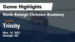 North Raleigh Christian Academy  vs Trinity Game Highlights - Nov. 16, 2021