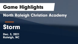 North Raleigh Christian Academy  vs Storm Game Highlights - Dec. 3, 2021